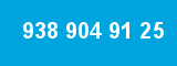 938 904 91 25